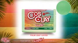 Cosclay LUSTER - Palm Leaf - #492679